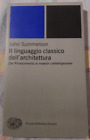 John Summerson - Il linguaggio classico dell architettura - Einaudi