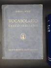 Vocabolario GRECO, Lorenzo Rocci 1971 -D.Alighieri- d212