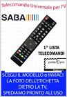 TELECOMANDO UNIVERSALE per TV TELEVISIONE SMART SABA SCEGLI MODELLO 1° LISTA