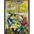 Le Tigri di Mompracem - E. Salgari - Ed. Viglongo