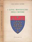 I Lante Montefeltro della Rovere. . Carlo Ceriana Mayneri. 1959. .