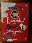 Libro "100 racconti per bambini coraggiosi" di Elena Sforza