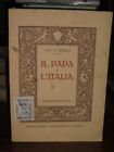 IL PAPA E L ITALIA - DOTT. N. CASACCA - CASA ED. BUFFETTI -   II EDIZIONE