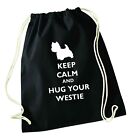 Keep calm hug your Westie, drawstring bag animal dog puppy pet paw funny 531