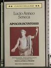 BUR. APOCOLOCYNTOSIS. LUCIO ANNEO SENECA. RIZZOLI. 1ED.