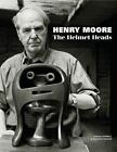 Henry Moore: The Helmet Heads - NUOVO