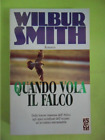 Wilbur Smith Quando vola il falco Tea  210224