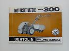 BERTOLINI MOTOCOLTIVATORE SERIE 300 pubblicitario originale 1968