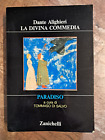 DANTE ALIGHIERI - LA DIVINA COMMEDIA PARADISO - ZANICHELLI - 1985