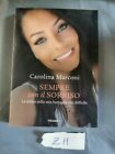 LIBRO SEMPRE CON IL SORRISO - CAROLINA MARCONI