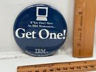 Vintage Computer Pin IBM Workstation GET ONE PinBack RARE