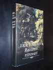 TOLKIEN – RACCONTI RITROVATI - ED. MONDOLIBRI 2002