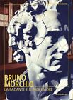 LA BADANTE E IL PROFESSORE  - MORCHIO BRUNO - MONDADORI