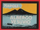 ETICHETTA N°40 HOTEL ALBERGO VESUVIO NAPOLI  BAULI VALIGIE VINTAGE LABEL