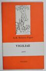 Figari VIGILIAE Poesie 1984 Tolozzi Grimaldello Genova