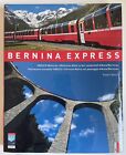 Bernina Express - UNESCO - Robert Bösch - Bilingue Italiano - Tedesco