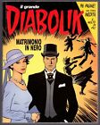 Il Grande Diabolik 2002 Il Matrimonio Nero n. 6