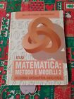 Matematica: Metodo e modelli 2 - Algebra Geometria Analitica  ATLAS