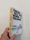 ODISSEA DELL ECONOMIA ITALIANA / FRANCESCO FORTE / BUFFETTI EDITORE