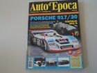 AUTO D EPOCA 9/2011 PORSCHE 917/30-001/CISITALIA ABARTH 204/AUTOBUS FIAT 635