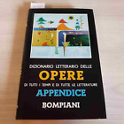 DIZIONARIO LETTERARIO DELLE OPERE DI TUTTI I TEMPI E DI TUTTE LE LETTERATURE 1Â°