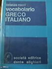 Rocci  Vocabolario greco italiano 1978