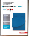 MATEMATICA AZZURRO 3 BERGAMINI - BAROZZI - TRIFONE 9788808836298 ZANICHELLI 2020