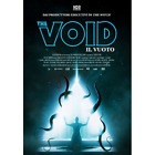 Void (The) - Il Vuoto  [Dvd Nuovo]