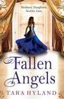 Fallen Angels by Tara Hyland