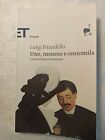 📘 Libro - Luigi Pirandello - Uno, nessuno e centomila - Einaudi 📘