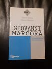 Giovanni Marcora - Un esperienza che continua - Borsa Gianni, Mainini Gianni