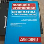 Manuale cremonese di informatica e telecomunicazioni