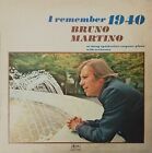 Bruno Martino – I Remember 1940 - LP