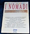 I NOMADI                     LIBRO SPARTITO " MUSICA SEMPRE "    22 CANZONI