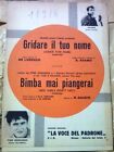 ADAMO-& PINO DONAGGIO-SPARTITI MUSICALI 1964/1962-GRIDARE IL TUO NOME &…