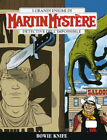 Libri Martin Mystere #303 - Bowie Knife