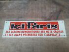 Plaque publicitaire pvc journal Ici Paris grenier