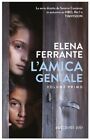 Libri Elena Ferrante - L  Amica Geniale #01