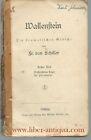 Wallenstein I. Die Piccolomini, Wallensteins Lager Schiller, Friedrich: