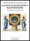 Classical Manuscript Illustrations - [Harvey Miller Publishers]