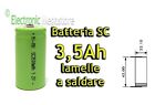 BATTERIA PILA SC 3500mAh TERMINALI A SALDARE PACCHI BATTERIA TRAPANO AVVITATORE