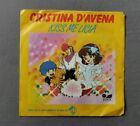 CRISTINA D AVENA KISS ME LICIA LP 45