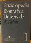 Enciclopedia Biografica Universale vol. 1 - AA.VV. - Biblioteca Treccani,2006- R