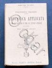 Manuali Hoepli - Massero - Meccanica Applicata - 1929