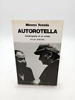 AUTOROTELLA autobiografia - Mimmo Rotella