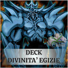 Yugioh! Mazzo deck DIVINITA  EGIZIE (SLIFER DRAGO OBELISK) ITALIANO