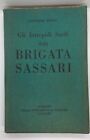 Motzo,Leonardo. - Gli intrepidi sardi della brigata Sassari.