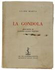 LA GONDOLA. - Marta Guido - Zanetti, - 1936