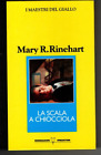 LA SCALA A CHIOCCIOLA - Mary R. Rinehart - I MAESTRI DEL GIALLO De Agostini