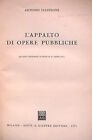 L APPALTO DI OPERE PUBBLICHE Antonio Cianflone Giuffe 1971 Diritto Giuridica di